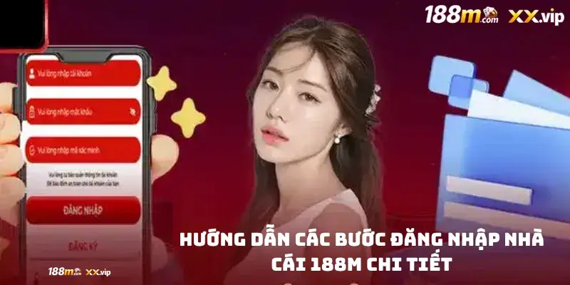 Hướng dẫn các bước đăng nhập nhà cái 188M chi tiết